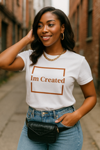 I'm Created Womens Tee